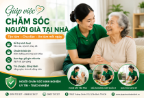 Giúp Việc Chăm Sóc Người Già Tại Nhà TP.HCM Tận Tâm, Chu Đáo