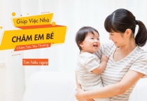 TÌM NGƯỜI GIÚP VIỆC NHÀ GIỮ EM BÉ THEO GIỜ TẠI QUẬN 6 THÀNH PHỐ HỒ CHÍ MINH